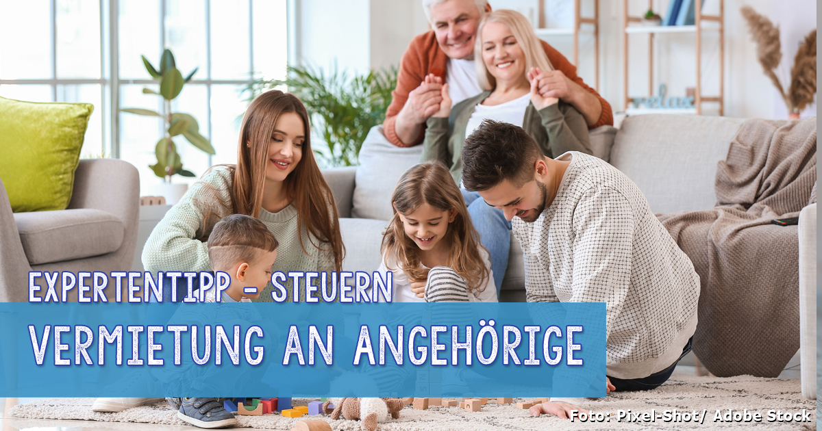Verbilligte Vermietung an Angehörige